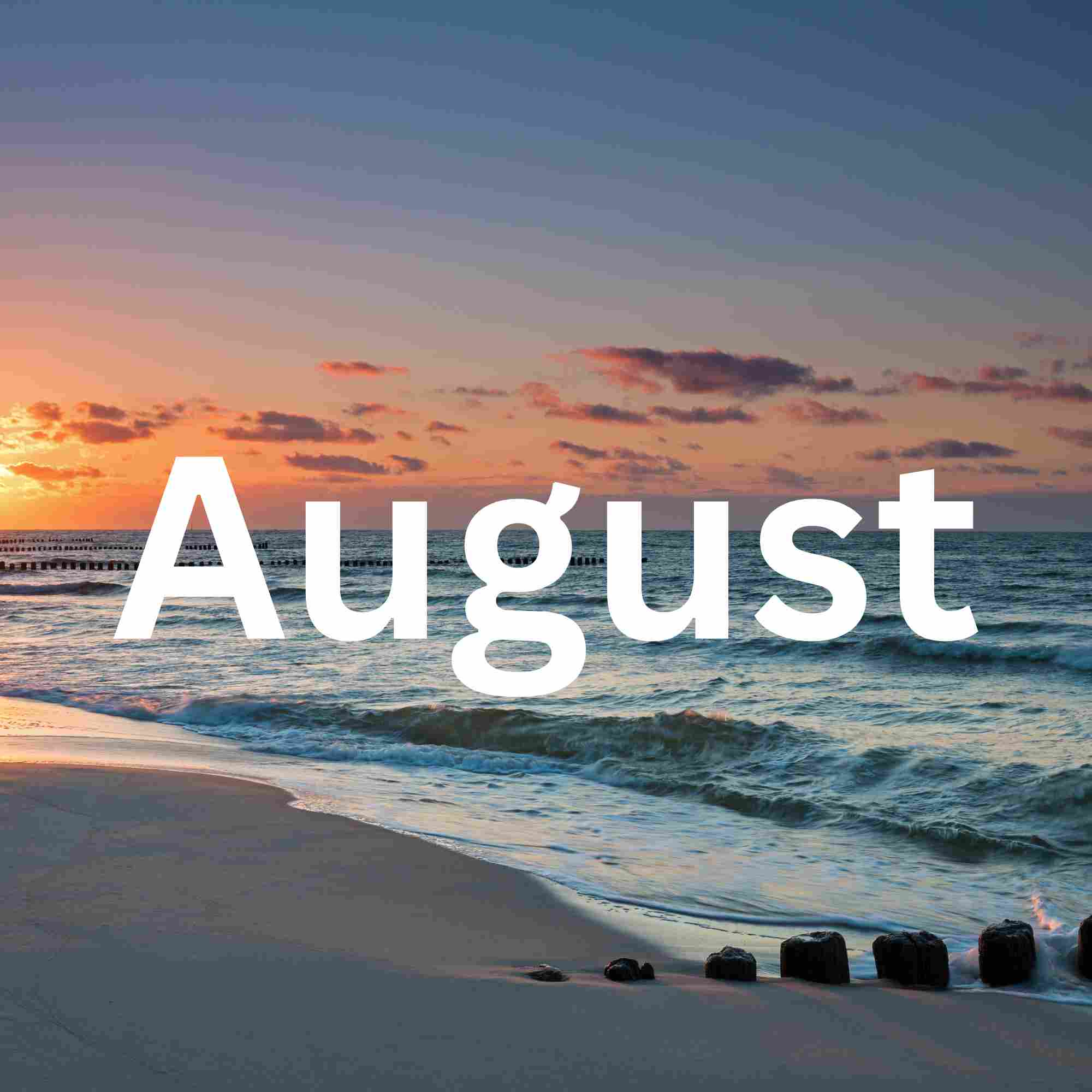 August